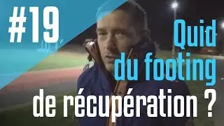 R&eacute;cup&eacute;ration : je vous la fait &agrave; l'envers ! Conseil running #19