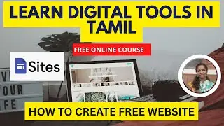 Google Sites Part 1 &ndash; 5 Minutes-la Ungal Own Website Ready! | Free Website Create Tips in Tamil 🚀