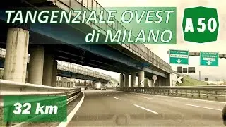 A50 | Tangenziale Ovest di MILANO | Percorso completo