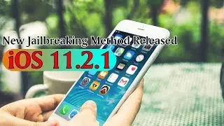 Jailbreak iOS 11.2.2 / iOS 11.2.1 / iOS 11.2 ( Installing Cydia )