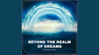Beyond The Realm Of Dreams (Radio Edit)