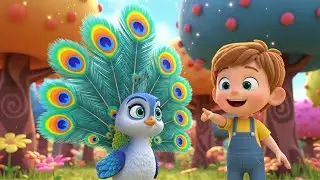 Baby Peacock Opened His Shiny Feathers 🦚 | Funny Toddler Song | Kids Rhymes