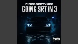 Going Srt In 3