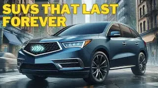 10 SUVs That Keep Going After 250,000 Miles