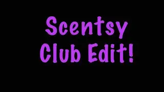 Scentsy Club Edit! F/W 2025