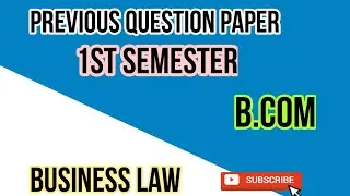 Business law Previous year exam questions for b.com