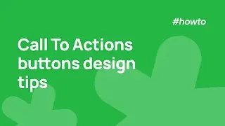 Сall to Action buttons design tips