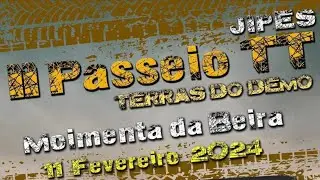 II PASSEIO TT  TERRAS DO DEMO   2024  MOIMENTA DA BEIRA  ( PARTE 1)