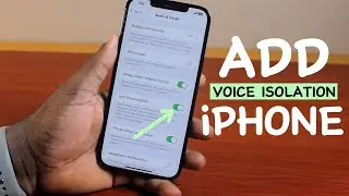 How to Add Voice Isolation on iPhone