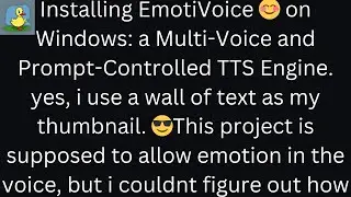 Installing EmotiVoice on Windows. A Multi-Voice and Prompt-Controlled TTS Engine