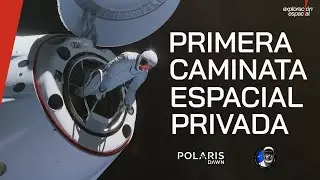 Polaris Dawn - Una Misión Histórica