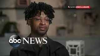 21 Savage says he was 'definitely targeted' by ICE