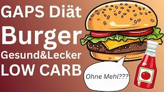 Der BESTE Burger für die GAPS Diät #lowcarb #gesundeernährung #gapsdiät #kinder #food