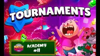 Match Masters Academy #11 - Tournaments
