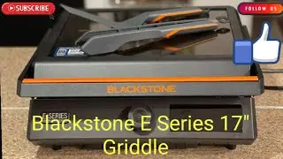 Blackstone E Series 17