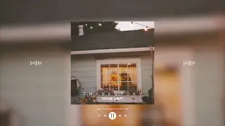 taylor swift - the best day (taylor's version) (slowed & reverb)
