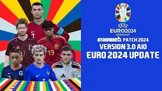PES 2021 EVOWEB PATCH 2024 V3.0 AIO - EURO 2024 UPDATE