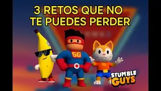 &iexcl;3 RETOS IMPOSIBLES en STUMBLE GUYS! 😱🔥