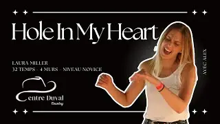 Hole In My Heart - Line Dance (Centre Duval)