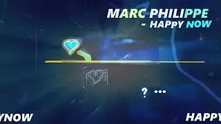 💖&acute; *&bull;.&cedil;&hearts;&cedil;.&bull; Marc Philippe - Happy Now (Visualiser) &bull;.&cedil;&hearts;&cedil;.&bull;*&acute;💖