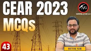 CEAR 2023 Part - 43 | Central Electricity Authority Rules MCQs by Ritik Sir | Mining Gyan 2.0