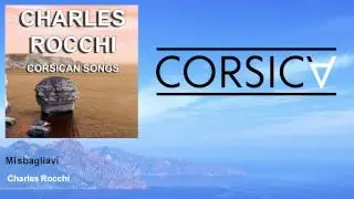 Charles Rocchi - Mi sbagliavi