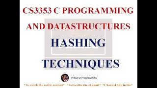 HASHING TECHNIQUES NOTES | CS3353 C PROGRAMMING AND DATASTRUCTURES NOTES |HASH FUNCTIONS|COLLISION