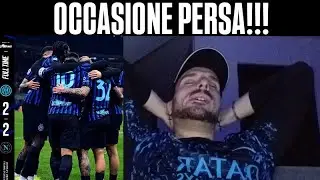 INTER-NAPOLI 2-2: CLAMOROSA OCCASIONE PERSA! CONTE CLOWN! BARELLA-LAUTARO VS MC TOMINAY-HOJLUND...