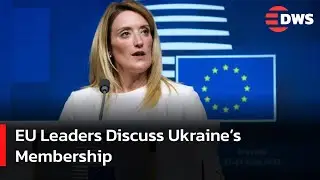 WATCH: European Enlargement Summit in Brussels | EU Leaders Discuss Ukraine&rsquo;s Membership | AC15