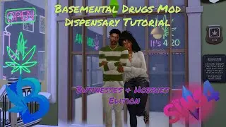 Sims 4 | Basemental Drugs Mod Dispensary Tutorial - Businesses & Hobbies Edition