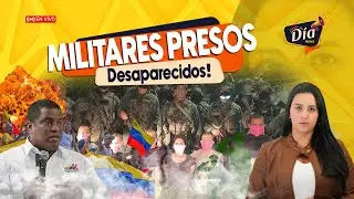 MILITARES DESAPARECIDOS. ¿Donde están? Análisis Clave PONTE AL DIA con Andreina Ramos