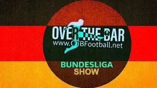 The Bundesliga Show - Episode 16: Matchday 15 Roundup - 2020/21 Season