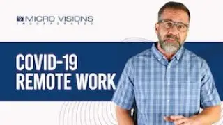 COVID-19 Remote Work | Micro Visions Inc.