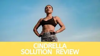 Cinderella Solution Diet Review 2020: Learn About The Best Weight Loss Solution