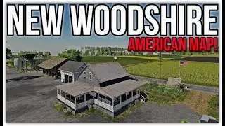 NEW WOODSHIRE FS19 AMERICAN MAP | First Look & Map Tour! (Plus Train Ride!)