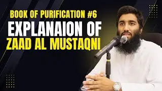 Water used in Mustahab Tahara #6 | Book of Purification | Exp of Zaad Al Mustaqni