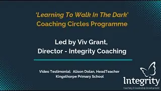 Learning to Walk in the Dark Coaching Circles &ndash; Alison Dolan &ndash; Video Testimonial