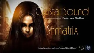 ✯ Crystal Sound - Shmatrix (Vers. Rmx. by: Space Intruder) edit.2k18