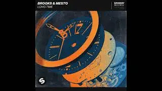 Brooks & Mesto - Long Time (Extended Mix)