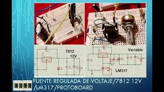Fuente regulada de Voltaje/12V-7812/ Variable LM317 / Protoboard