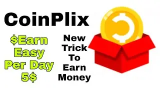 COINPLIX 2022 New Trick To Earn More Money | How To Earn Per Day 5$ Dollers On CoinPlix app