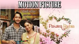 Ankita Lokhande aka Archana SHARES First Look Of Pavitra Rishta 2.0