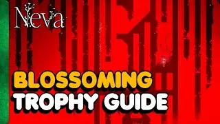 Neva - All 29 Flower Locations (Blossoming Trophy Guide)