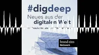 Anna Kopp, wie bringt Microsoft Mensch und KI zusammen? - #digdeep - Neues aus der digitalen Welt