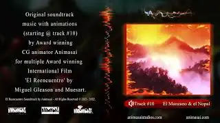 Original Soundtrack Music Samples with Animations by Animasai for El Reencuentro by Miguel Gleason.