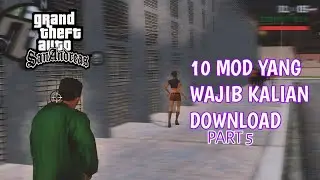 10 MODS YOU MUST DOWNLOAD PART 5 | GTA SA ANDROID