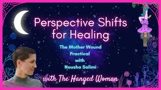 ✨ Understanding and Healing the Mother Wound with Nousha Salimi