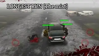 Zombie highway 1 Longest run ever | Level (The mist) 8.67 miles.
