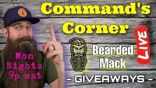 Command's Corner LIVE ft. Bearded Mack - New Products & GIVEAWAYS!