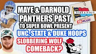 Drake Maye, Sam Darnold & Carolina Panthers Super Bowl Connections | ACC Hoops | 'Slobbering Wolf'